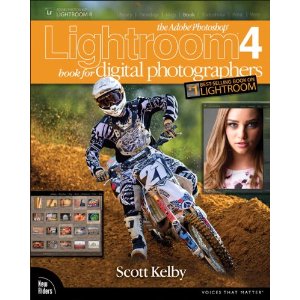 The Adobe Photoshop Lightroom 4 Book for Digital Photographers by Scott Kelby