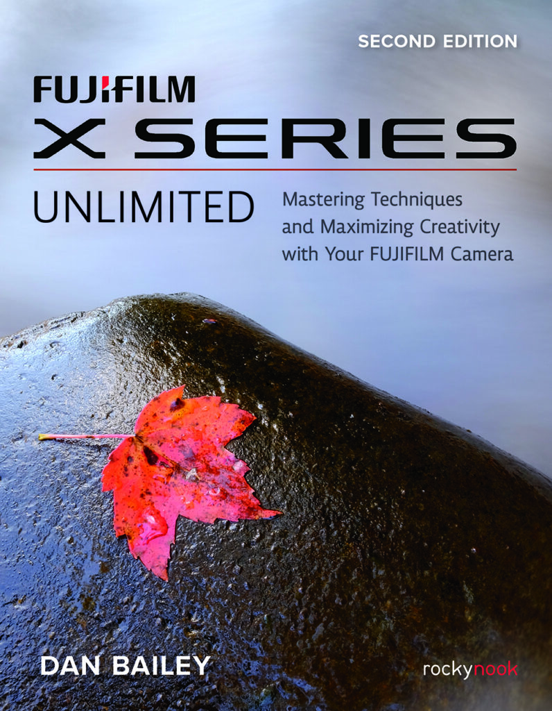 New Book – FUJIFILM X SERIES UNLIMITED, 2nd Edition